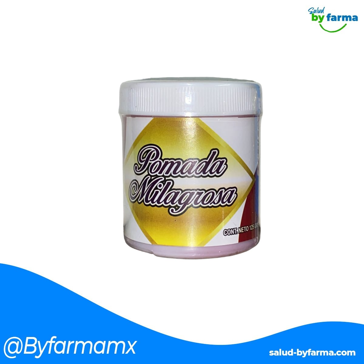 Pomada Milagrosa